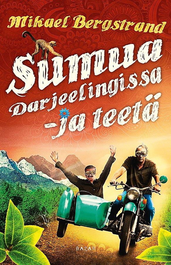 Sumua Darjeelingissa – ja teetä