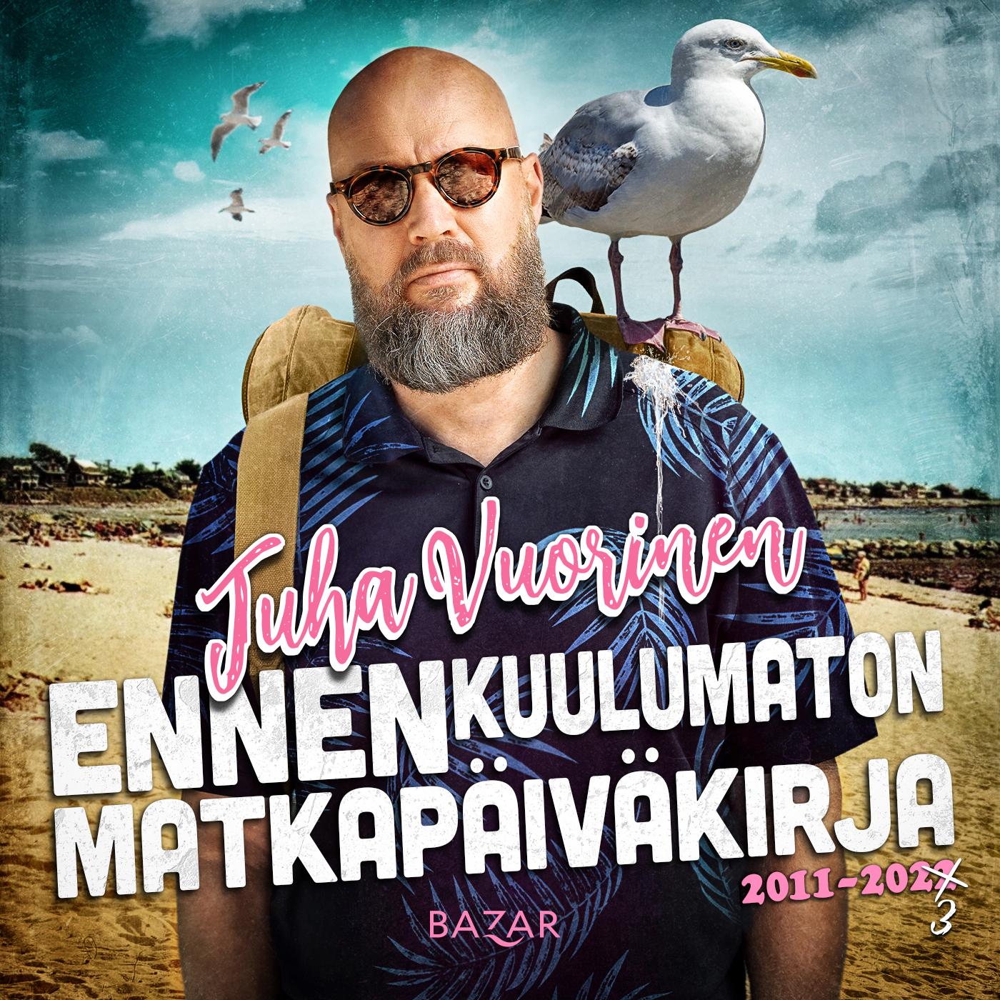 Ennenkuulumaton matkapäiväkirja (päivitetty laitos)