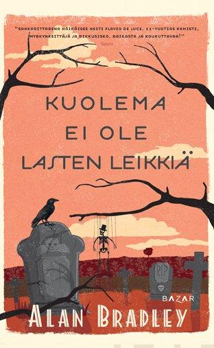 Kuolema ei ole lasten leikkiä