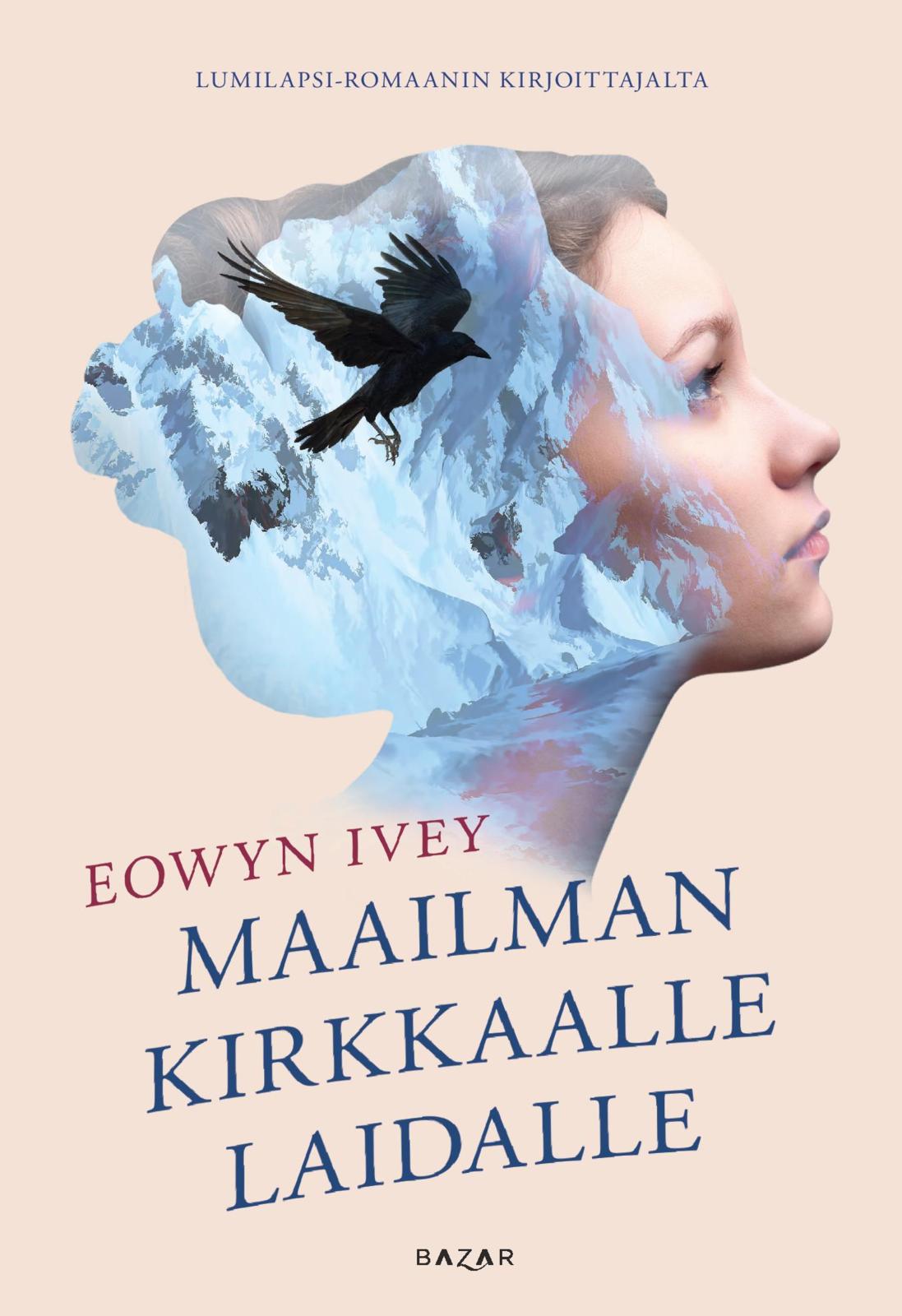 Maailman kirkkaalle laidalle