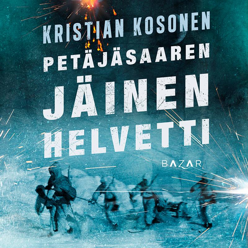 Petäjäsaaren jäinen helvetti