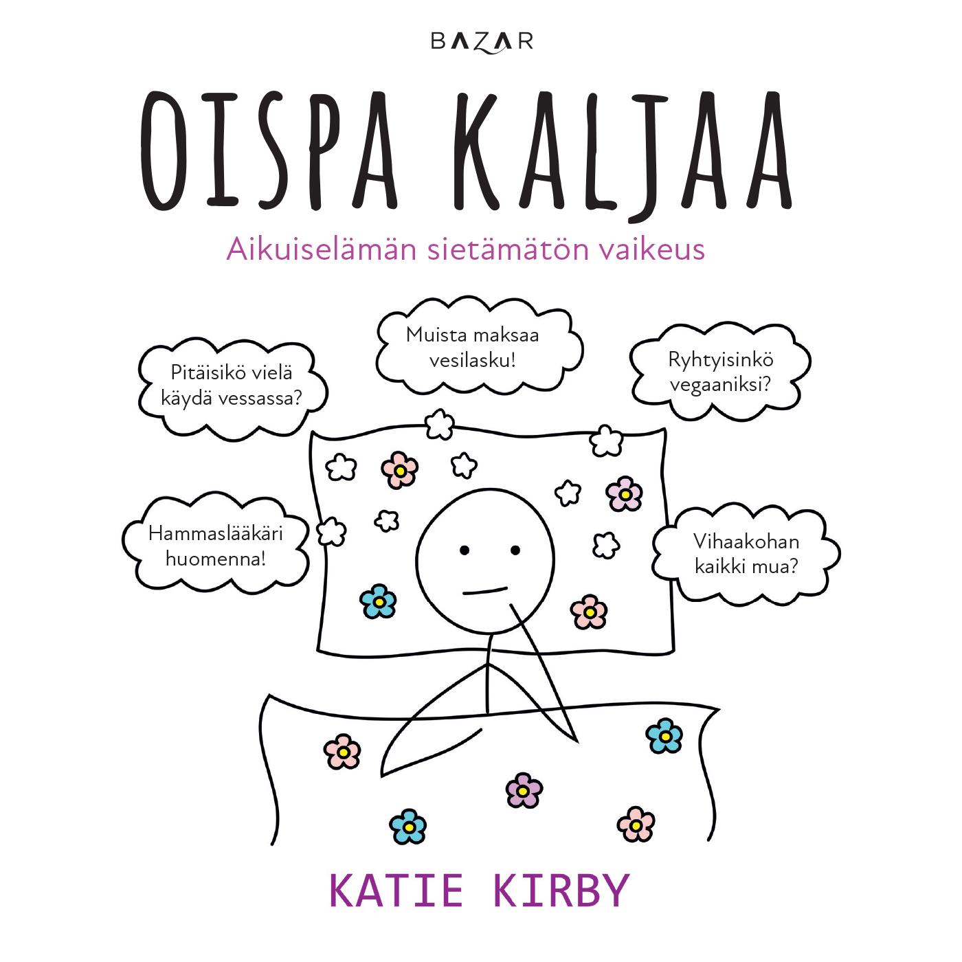 Oispa kaljaa