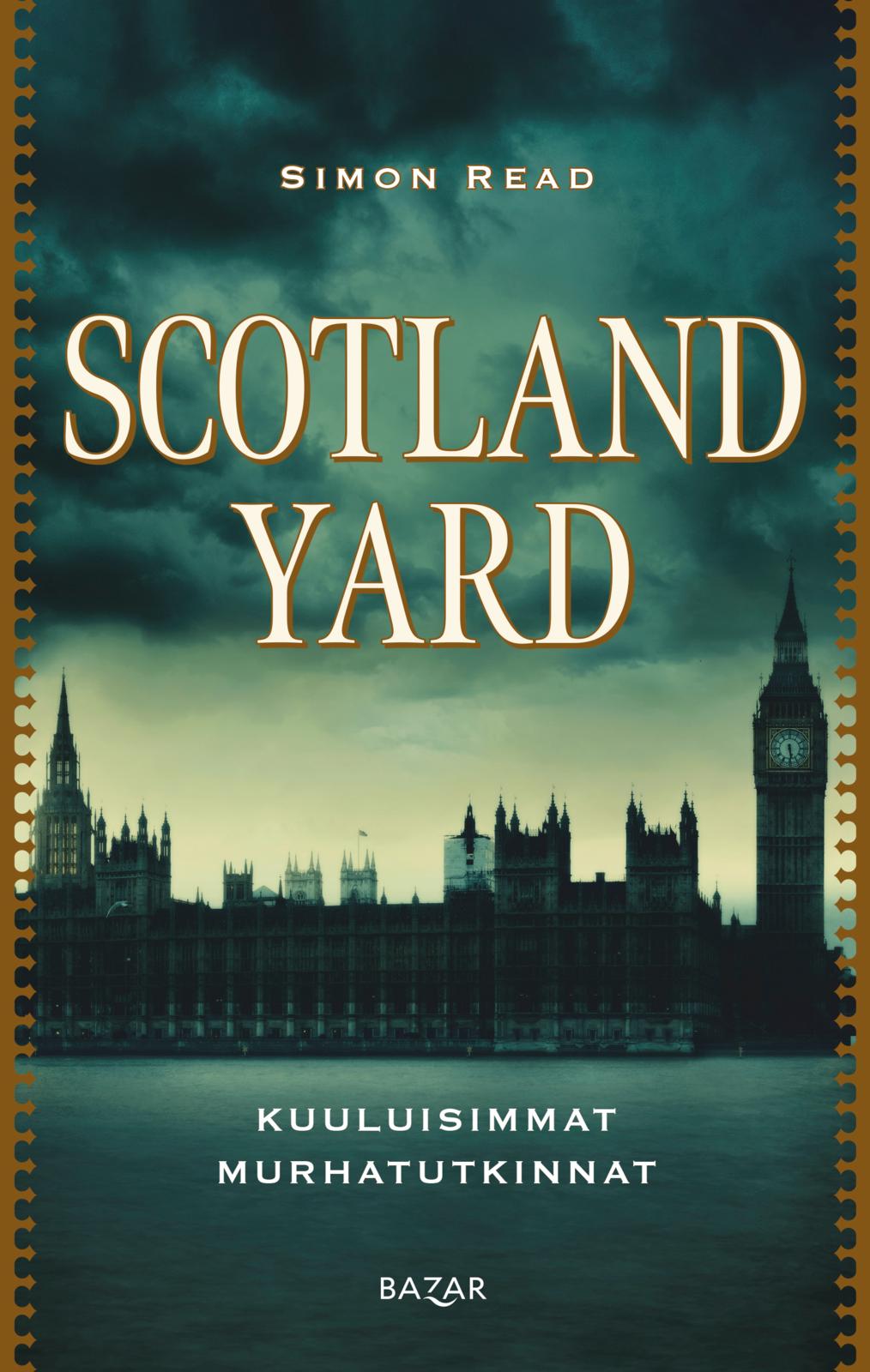 Scotland Yard: Kuuluisimmat murhatutkinnat